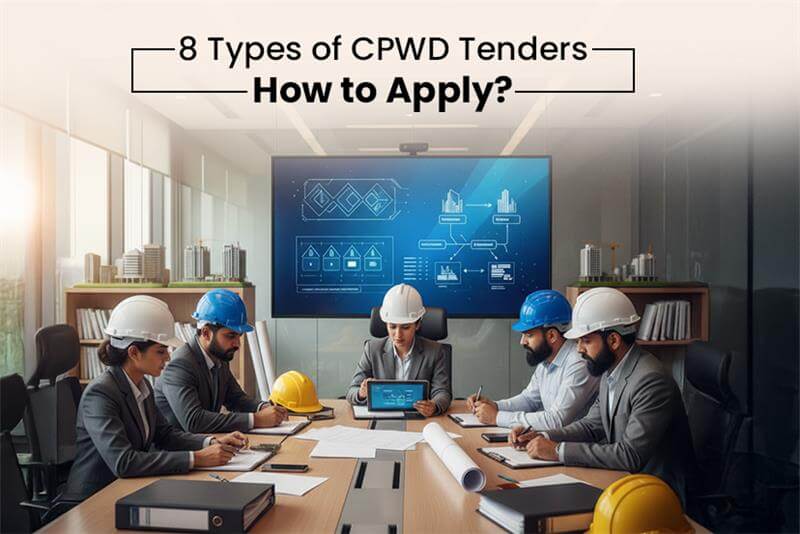 8 Types of CPWD Tenders: How to Apply? - TenderShark